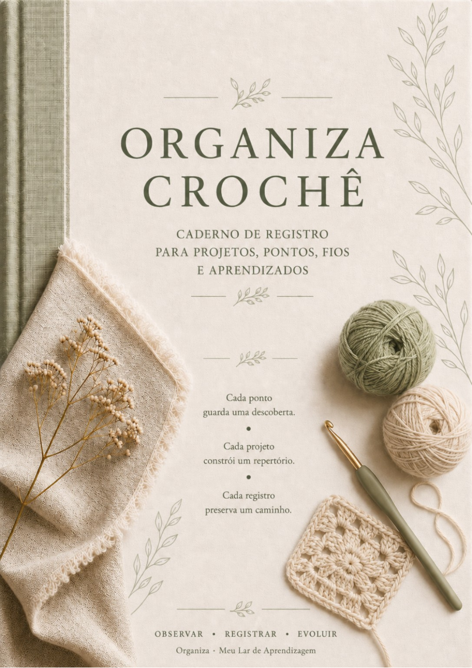 Capa oficial do Organiza Crochê — Caderno de Registro para Projetos, Pontos, Fios e Aprendizados
